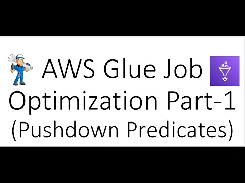 AWS Tutorials - AWS Glue Job Optimization Part-1