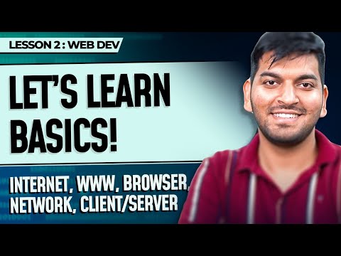 Understanding Internet, Networks, Web and more || Episode - 2
