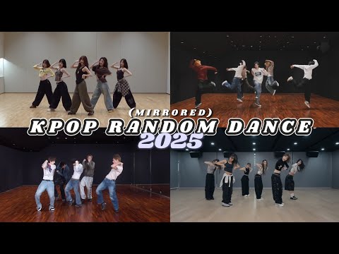 (MIRRORED) KPOP RANDOM DANCE || 2025