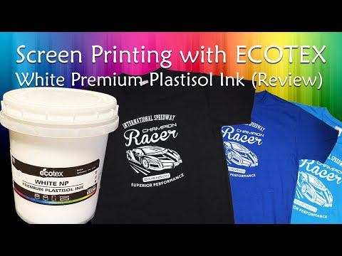 Screen Printing with ECOTEX White Premium Plastisol Ink (Review).