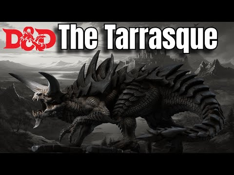 The Tarrasque: D&D's Walking Apocalypse | Complete Creature Lore