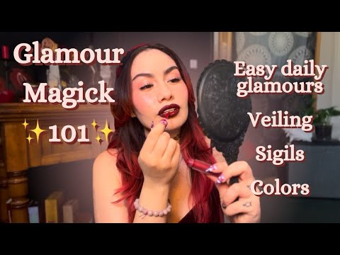 Glamour Magick 101 | Easy Ways to Harness Your Power Through Routines and Intention