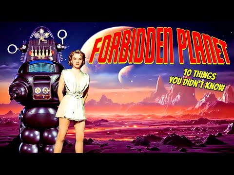 10 Things You Didn't Know About Forbidden Planet 
