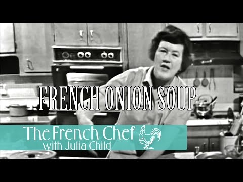 French Onion Soup | The French Chef Season 1 | Julia Child