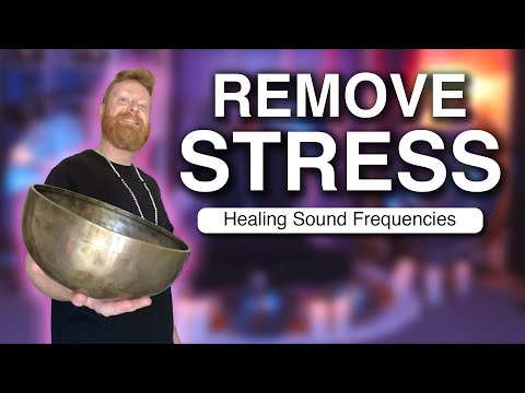Remove Stress With This Simple Sound Bath | Nervous System Healing Frequencies