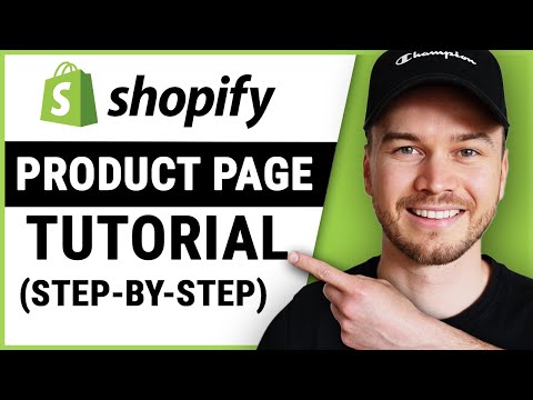 Shopify Product Page Tutorial (Step-by-Step)