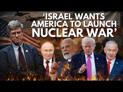 'Israel Is A Reckless Country!': Jeffrey Sachs's Unhinged Analysis Of What Will End The Iran War