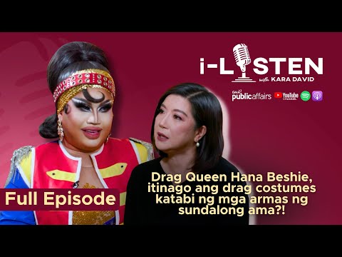 Drag Queen Hana Beshie, itinago ang drag costumes katabi ng mga armas ng sundalong ama?! | i-Listen