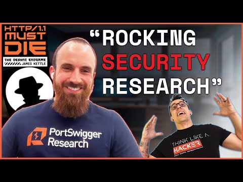 James Kettle: Pwning in Prod & How to do Web Security Research (Ep. 139)