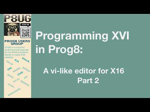 Prog8 Programming for the 6502: A vi-like editor for Commander X16/OtterX Part 2