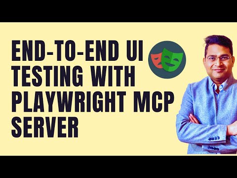 End-to-End UI Testing with Playwright MCP Server | AI Powered Testing