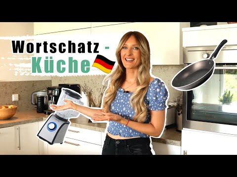Wortschatz: KuΜche π©πͺ/ German Kitchen Vocabulary