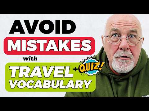 AVOID Common MISTAKES with Travel Vocabulary 🚫 (+ quiz) | Speak Like a Native