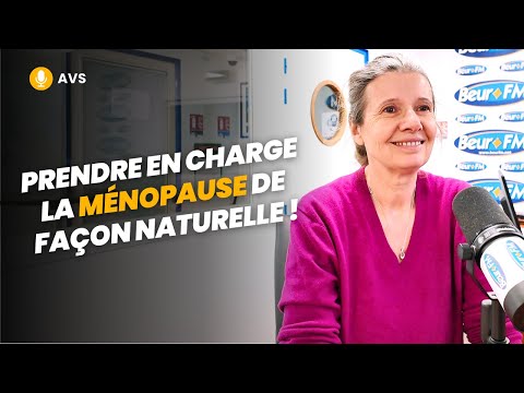 [AVS] Prendre en charge la ménopause de façon naturelle ! - Isabelle Doumenc