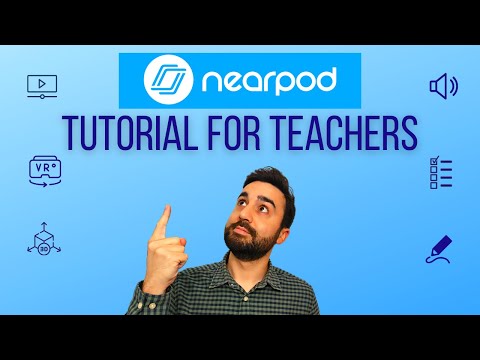 Nearpod | Tutorial for Teachers