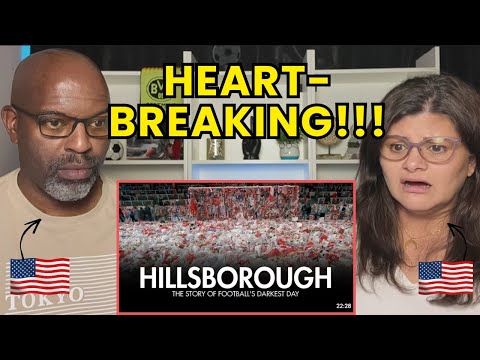 Americans React to HILLSBOROUGH | The Story of Football's Darkest Day