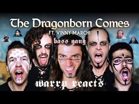 BASS GANG TURNS IN ANOTHER STELLAR PERFORMANCE!  WARRP Reacts to Dragonborn Comes