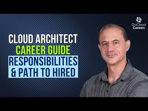 Cloud Architect Career Guide: Responsibilities, Tools & Path to Hired