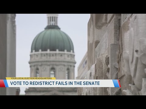 Indiana State Senate rejects third reading of redistricting bill, will not move to Gov. Mike Braun’s
