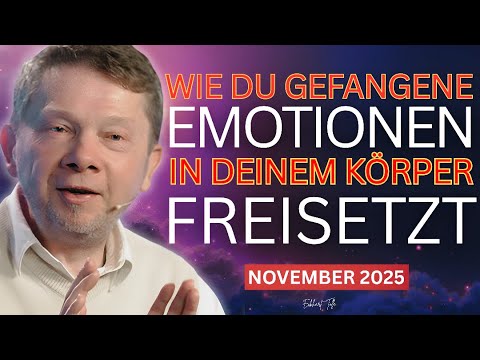 Wie du gefangene Emotionen freisetzt - Eckhart Tolle