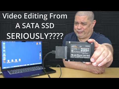 Can you edit video on your Mac using an external SATA SSD, will it be fast enough?