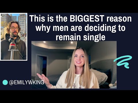 Many men have decided to remain single; the BIGGEST reason