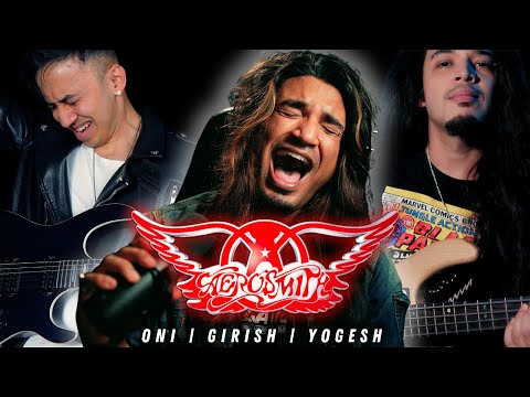 Oni X Girish And The Chronicles | Aerosmith - Dream On