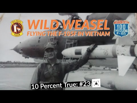 Wild Weasel over Vietnam - Flying the F-105 in SEA - Ben Fuller