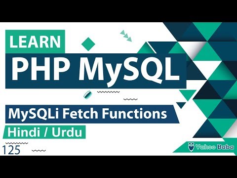 PHP MySQLi Fetch Functions Tutorial in Hindi / Urdu