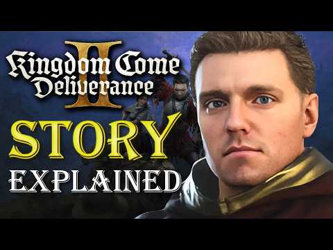 The Full Story of Kingdom Come: Deliverance Explained