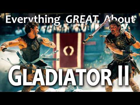 Everything GREAT About Gladiator 2!