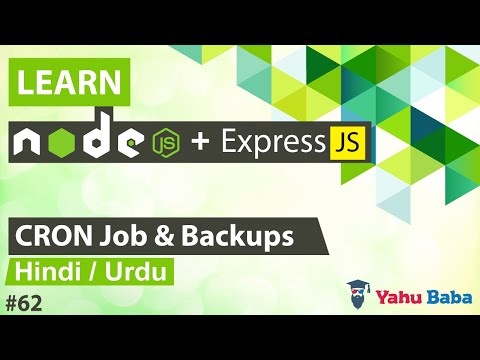 ExpressJS & NodeJS CRON Job & Backups Tutorial in Hindi / Urdu