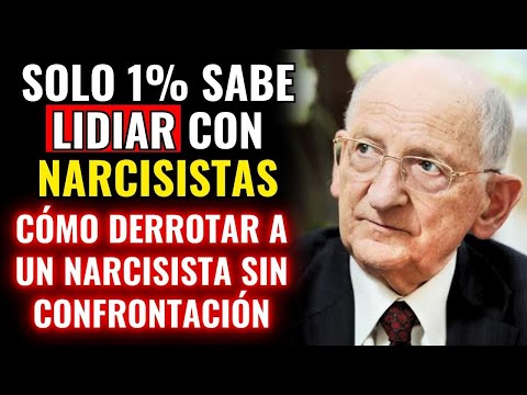9 TÁCTICAS CRUELES Para DERROTAR A Un NARCISISTA Sin PELEAR - Otto Kernberg