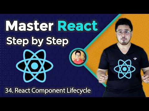 React Component Lifecycle & Lifecycle methods  | Complete React Course in Hindi #34