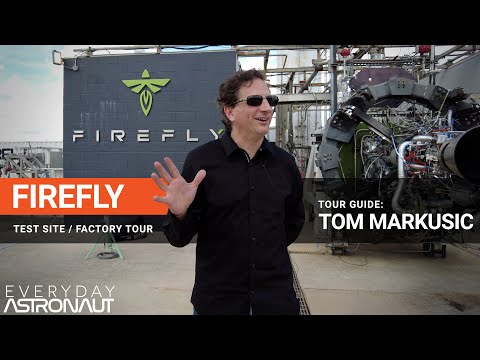 Tour Firefly Aerospace's Factory and Test Site With Their CEO, Tom Markusic