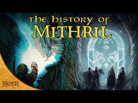 The History of Mithril | Tolkien Explained