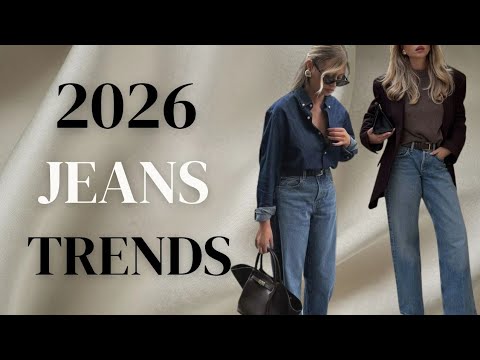 2026 Jeans Trends You Need to Know (Elegant & Effortless)