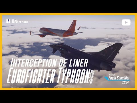 Interception of an airliner by an IndiaFoxtEcho Eurofighter Typhoon on FS 2024