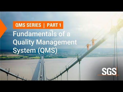 Fundamentals of a Quality Management System (QMS)