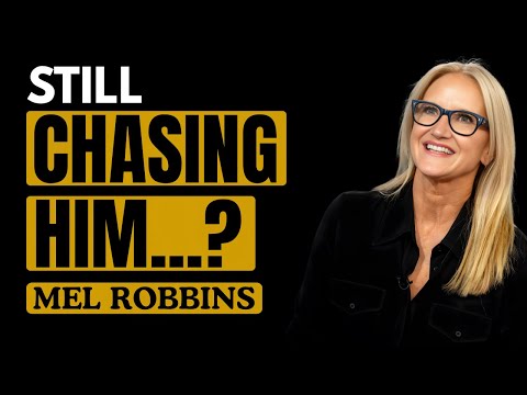 Detach & Watch Him Chase You | Mel Robbin
