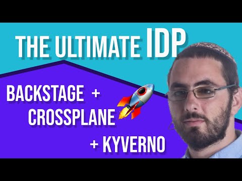 Backstage + Crossplane + Kyverno for the ultimate platform magic