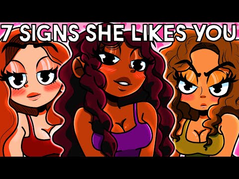 7 Signs That A Girl Likes You