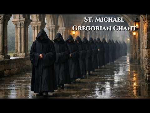 Gregorian Chant | St. Michael  (Latin) — Benedictine Monastic Choir | Protection • Strength