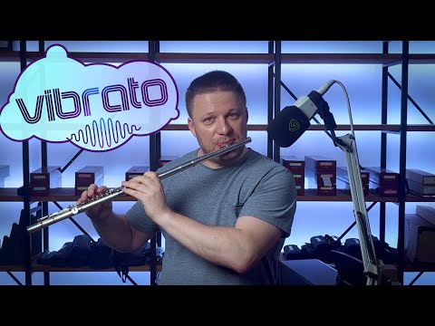 ФЛЕЙТА ПРОСТО О СЛОЖНОМ - ВИБРАТО