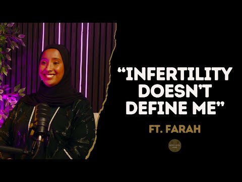 Navigating 15 Years of Infertility ft. Farah Dualeh | PART 1 | Entry Level Mums