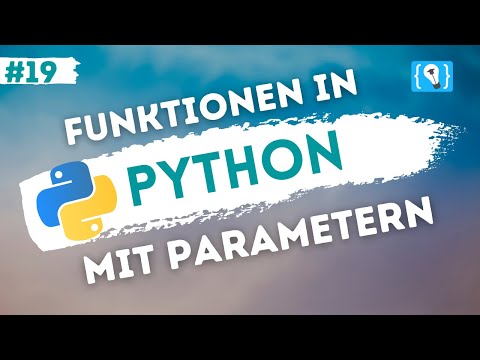 Python Tutorial German [19/24] - Functions with Parameters