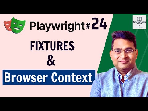 Playwright Tutorial #24 - Playwright Fixtures and Browser Context