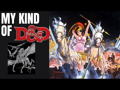 My Kind of D&D Campaign