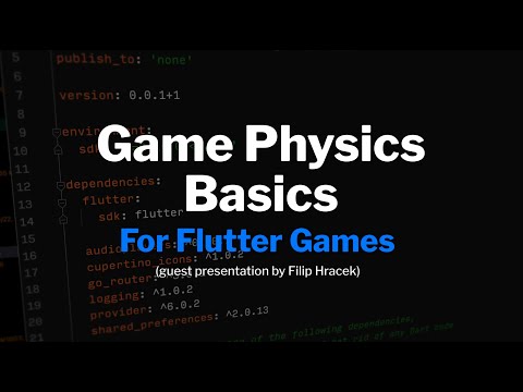 Game physics basics (for Flutter games)