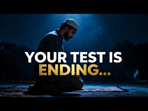 If This Appears in Your Life… Allah Is Ending Your Test